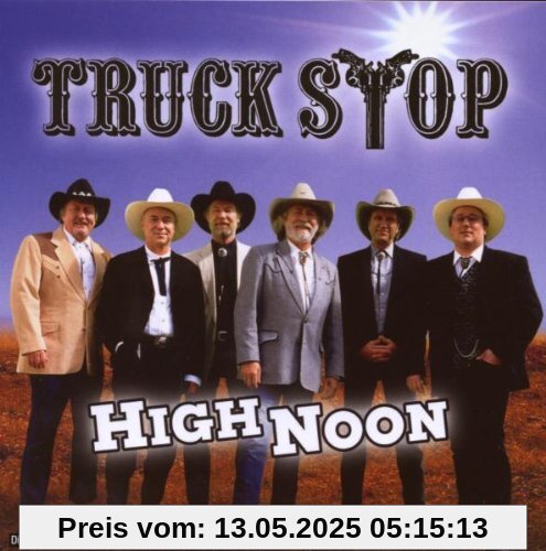 High Noon High Noon von Truck Stop