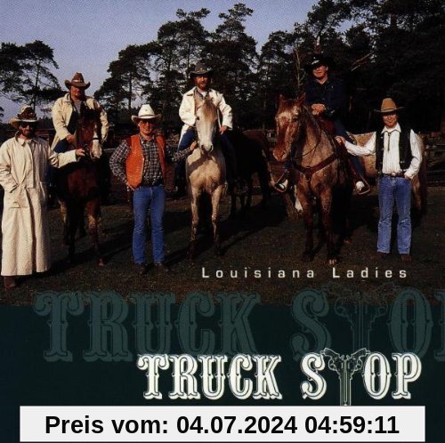 Louisiana Ladies von Truck Stop