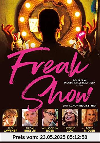Freak Show Freak Show von Trudie Styler
