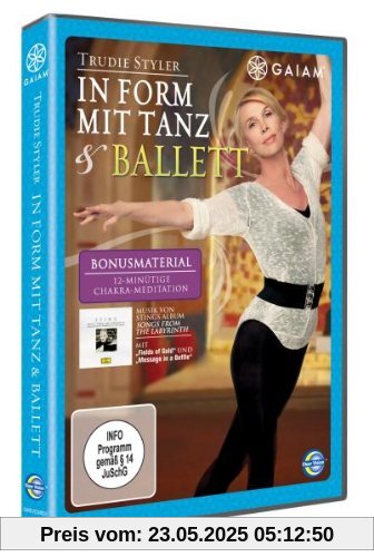 Gaiam - Trudie Styler: In Form mit Tanz & Ballett Gaiam - Trudie Styler: In Form mit Tanz & Ballett von Trudie Styler