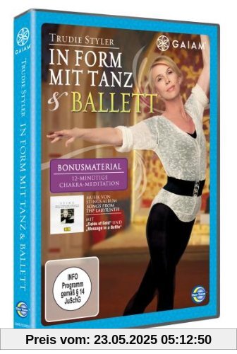 Gaiam - Trudie Styler: In Form mit Tanz & Ballett von Trudie Styler