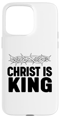 Christus ist König Hülle für iPhone 15 Pro Max Christus ist König Hülle für iPhone 15 Pro Max von True Believing Christian Tees