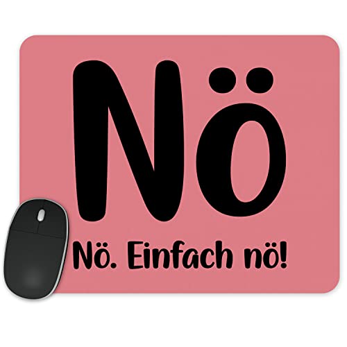 True Statements Mousepad Nö einfach Nö - lustiges Mauspad mit Spruch 230x190mm weich von True Statements