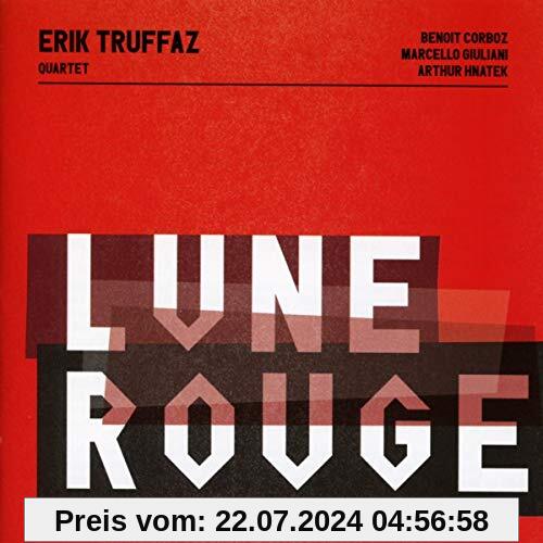 Lune Rouge von Truffaz, Erik Quartet
