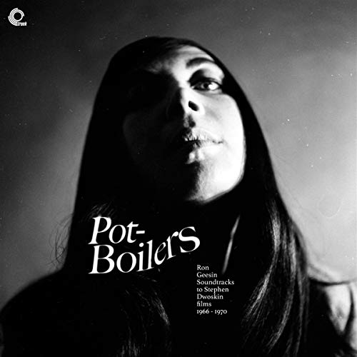 Pot-Boilers: Ron Geesin Soundtracks to Stephen Dwo [Vinyl LP] von TRUNK