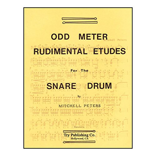 Drums and Percussion-Odd Meter Rudimental Etudes For Snare Drum-Snare Drum-BOOK von Try Publishing Company