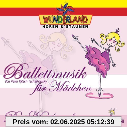 Ballettmusik für Mädchen - Der Nussknacker Ballettmusik für Mädchen - Der Nussknacker von Tschaikowsky, Peter Iljitsch