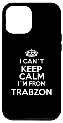 Hülle für iPhone 15 Pro Max I Cant Keep Calm Trabzon 61 Memleket Trabzon Türkiye von Türk Stylez Shirts