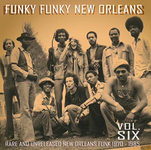 Funky Funky New Orleans, Vol 6 [VINYL] [Vinyl LP] von Funky Delicacies