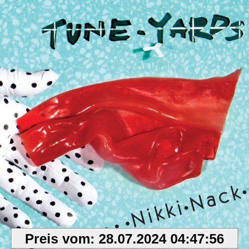 Nikki Nack von Tune-Yards