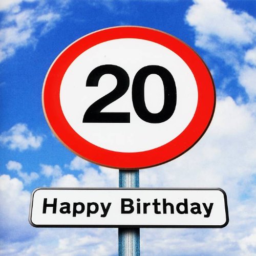 Twizler Geburtstagskarte zum 20. Geburtstag, Motiv: Straßenschild, 20 Jahre von Twizler
