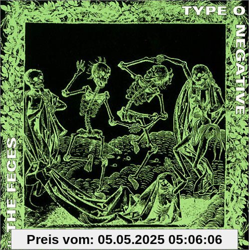 Origin of the Feces Origin of the Feces von Type O Negative