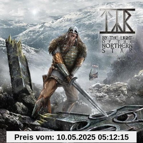 By the Light of the Northern Star Ltd.Edition By the Light of the Northern Star Ltd.Edition von Tyr