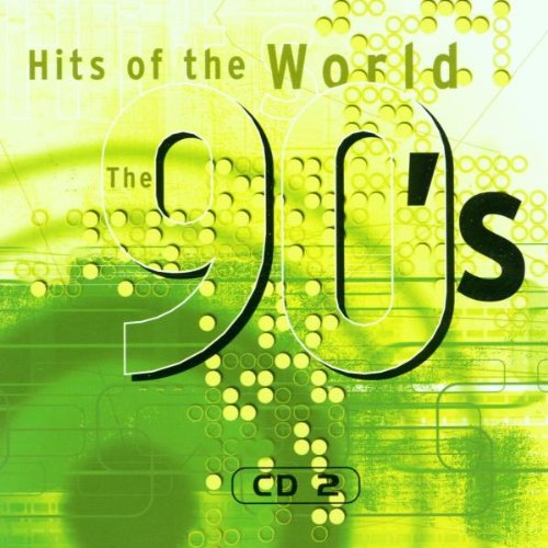 Hits of the World 90'S-Cd2 - Original Artists von Tyrolis (TYROLIS)