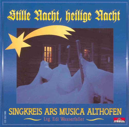 Stille Nacht, Heilige Nacht (Weihnachtliche Chormusik aus Kärnten) von Tyrolis (TYROLIS)