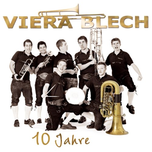 10 Jahre; Blasmusik aus Tirol von Tyrolis (Tyrolis)