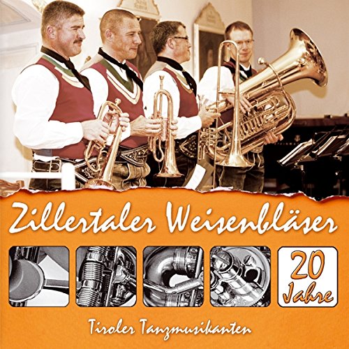 20 Jahre; Instrumental; Echte Volksmusik aus Tirol von Tyrolis (Tyrolis)