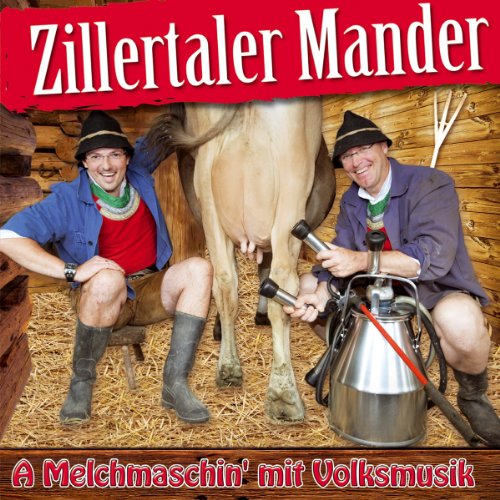 A Melchmaschin' mit Volksmusik von Tyrolis (Tyrolis)