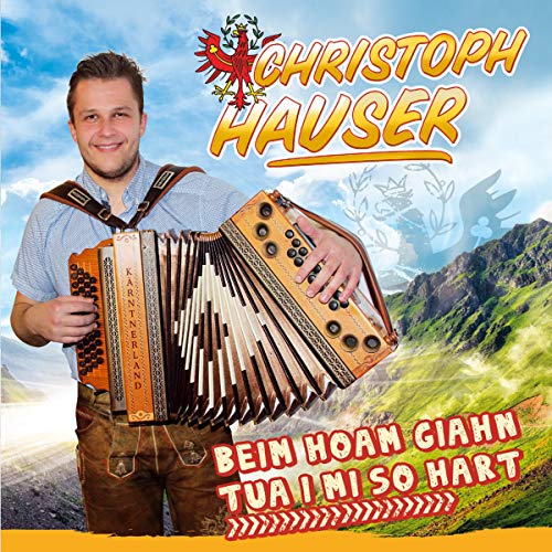 Beim Hoam giahn tua i mi so hart; Volkstümliche Stimmungsmusik aus dem Zillertal von Tyrolis (Tyrolis)