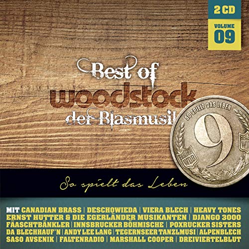 Best of Woodstock der Blasmusik Vol. 9 - CD 2019 von Tyrolis (Tyrolis)
