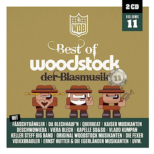 Best of Woodstock der Blasmusik-Vol.11 von Tyrolis Music (Tyrolis)