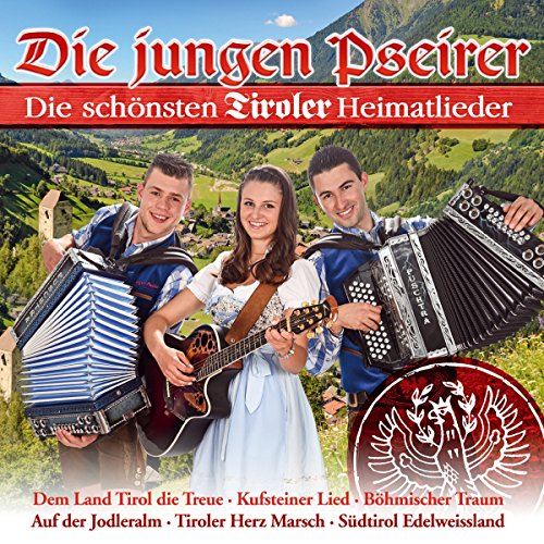 Die schönsten Tiroler Heimatlieder; Dem Land Tirol die Treue; Böhmischer Traum; Kufsteiner Lied; Südtirol Edelweissland; Der alte Jäger; Böhmische Liebe; Fliege mit mir in die Heimat von Tyrolis Music (Tyrolis)