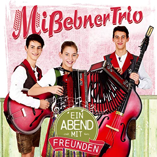 Ein Abend mit Freunden; Volksmusik aus der Steiermark von Tyrolis Music (Tyrolis)