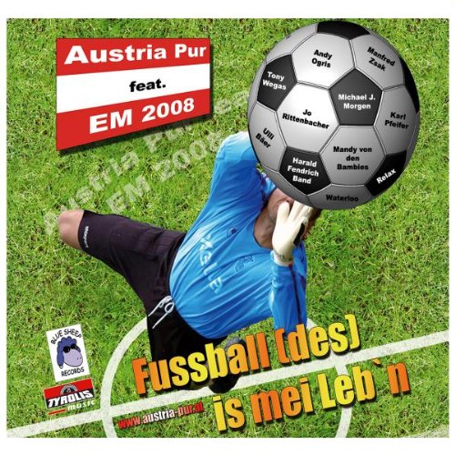 Fuassball (des) Is Mei Leb'N von Tyrolis (Tyrolis)