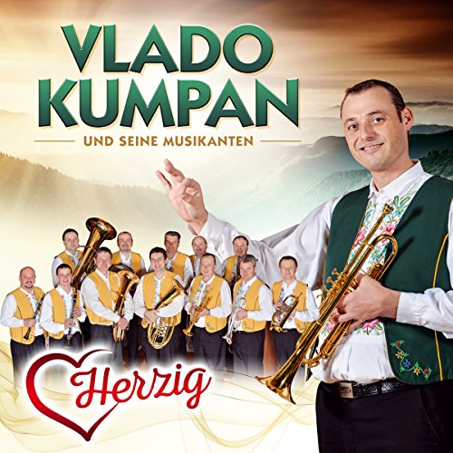 Herzig; Die neue CD 2015; Blasmusik von Tyrolis Music (Tyrolis)