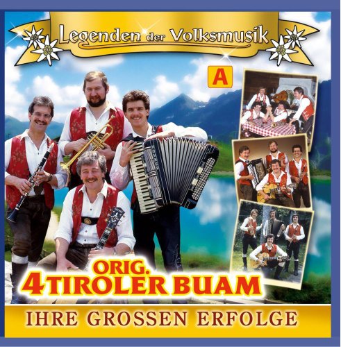 Ihre Großen Erfolge - 40 Originalaufnahmen- Legenden der Volksmusik von Tyrolis (Tyrolis)