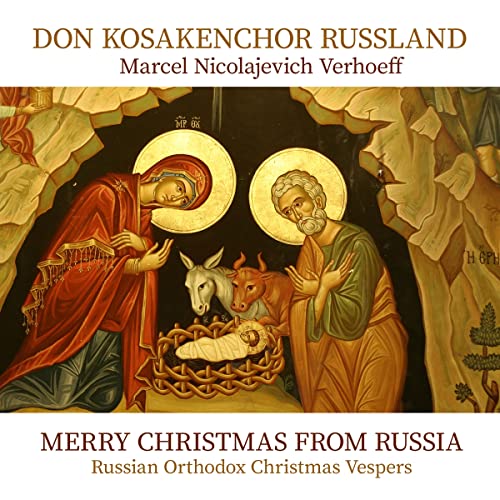 Merry Christmas from Russia; Best of; Russian Orthodox Christmas Vespers von Tyrolis (Tyrolis)