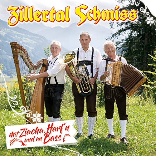 Mit Ziacha, Harf'n und an Bass von Tyrolis (Tyrolis)