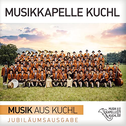 Musik aus Kuchl; Die Jubiläums-Produktion; Instrumental; Blasmusik aus Salzburg von Tyrolis (Tyrolis)