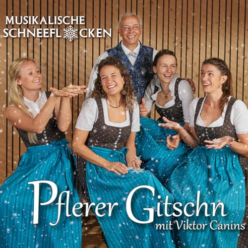 Musikalische Schneeflocken; Echte Volksmusik; Weihnachten; Südtirol von Tyrolis (Tyrolis)