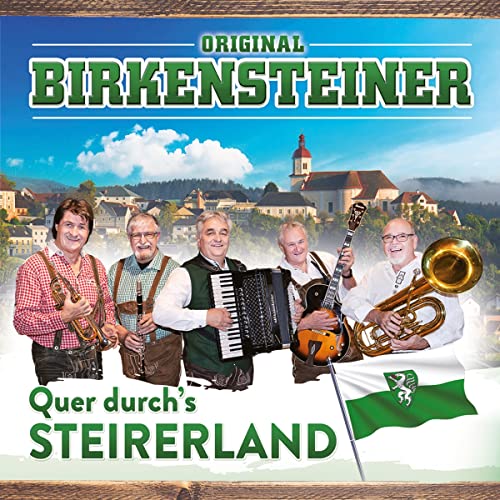 Quer durch`s Steirerland; Oberkrainer Musik vom Feinsten von Tyrolis (Tyrolis)