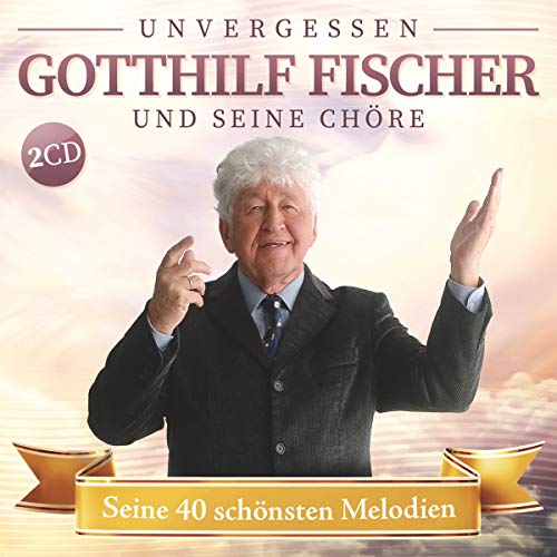 Seine 40 schönsten Melodien; Unvergessen ; Sein Leben seine Lieder von Tyrolis (Tyrolis)