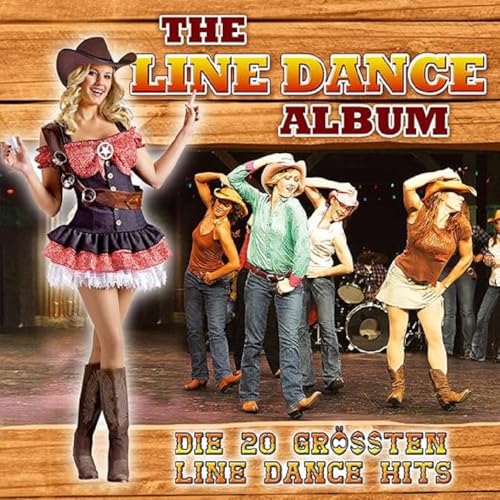 The Line Dance Album; Die 20 größten Line Dance Hits von Tyrolis Music (Tyrolis)