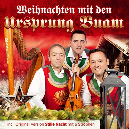 Weihnachten mit den Ursprung Buam; Die neue CD 2020 incl. Original Version Stille Nacht mit 6 Strophen von Tyrolis (Tyrolis)