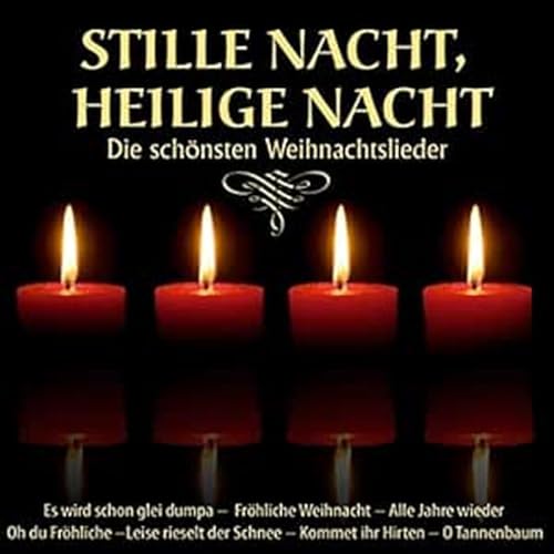 Stille Nacht Heilige Nacht; Die schönsten Weihnachtslieder; Weihnacht; Weihnachten; Chormusik; Panflöte; Saxophon; Zither; Harfe; Chöre; Berliner Mozartchor; Wiener Sängerknaben; Tölzer Knabenchor; Westallgäuer Sänger; Blechbläser Stille Nacht Heilige Nacht; Die schönsten Weihnachtslieder; Weihnacht; Weihnachten; Chormusik; Panflöte; Saxophon; Zither; Harfe; Chöre; Berliner Mozartchor; Wiener Sängerknaben; Tölzer Knabenchor; Westallgäuer Sänger; Blechbläser von Tyrolis Music; Tyrostar
