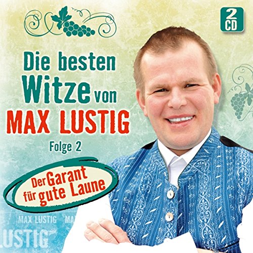 Die Besten Witze von; Folge 2; incl. zünftiger Volksmusik von der Jagamusi; Quintett Juchee; Pagger Buam; Mooskirchner; Innsbrucker Böhmische; Zillertaler Schürzenjäger; Tiroler Spatzen; Runden Oberkrainer; Schneiderwirt Trio; Humor; Lachen; von Tyrolis Music (Tyrolis)