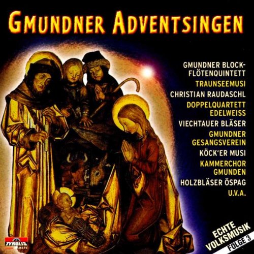Gmundner Adventsingen von Tyrolis Music (Tyrolis)