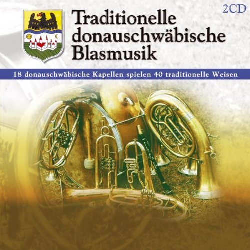 Traditionelle Donauschwäbische Blasmusik von Tyrolis Music (Tyrolis)