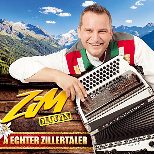 A echter Zillertaler von Tyrolis Music