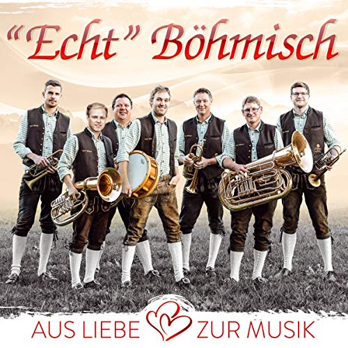 Aus Liebe zur Musik; Blasmusik aus Tirol; Instrumental von Tyrolis Music
