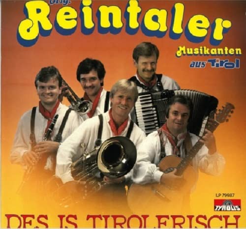Des is' Tirolerisch [Vinyl LP] von Tyrolis Music