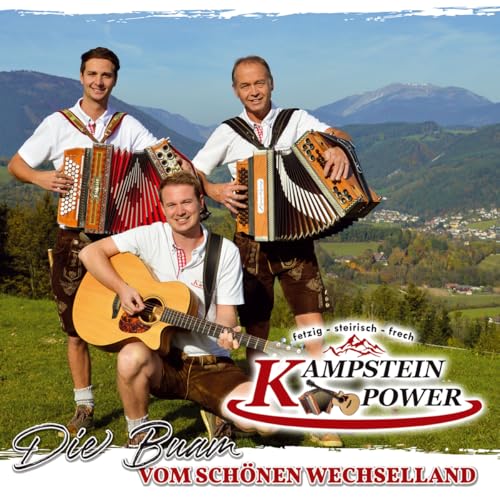 Die Buam Vom Schönen Wechselland von Tyrolis Music