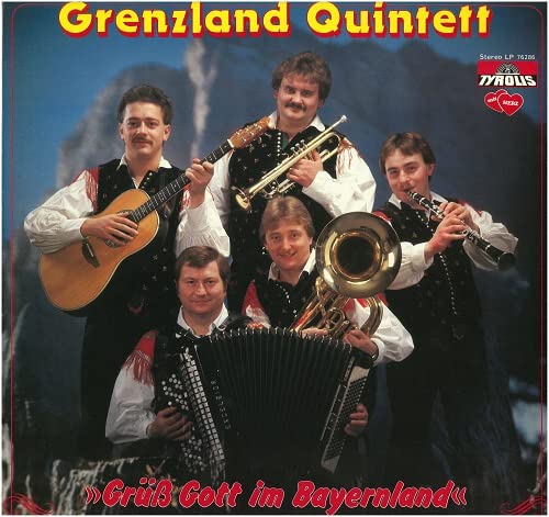 Grüß Gott im Bayernland [Vinyl LP] von Tyrolis Music