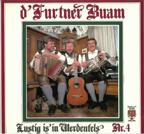 Lustig is in Werdenfels Nr. 4 [Vinyl LP] von Tyrolis Music