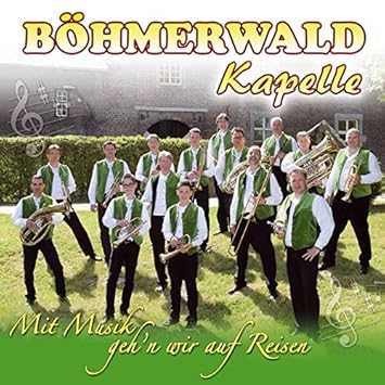 Mit Musik geh'n wir auf Reisen; Böhmische Blasmusik aus Holland; Böhmische Liebe von Tyrolis Music