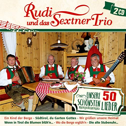 Unsere 50 schönsten Lieder; Volksmusik aus dem Pustertal / Südtirol von Tyrolis Music